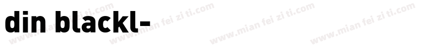 din blackl字体转换